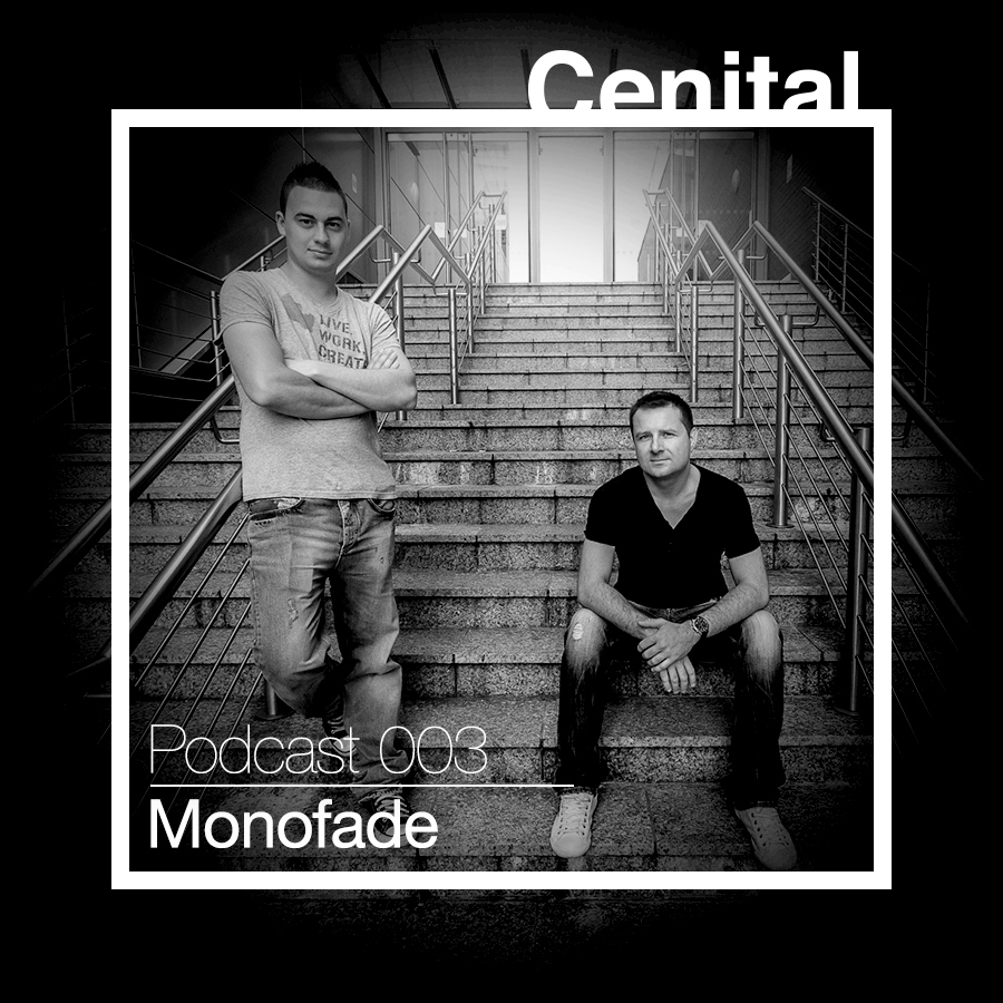 Cenital Podcast 003 – Monofade