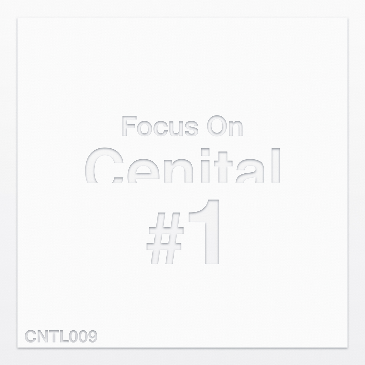 Focus On Cenital #1 [CNTL009]