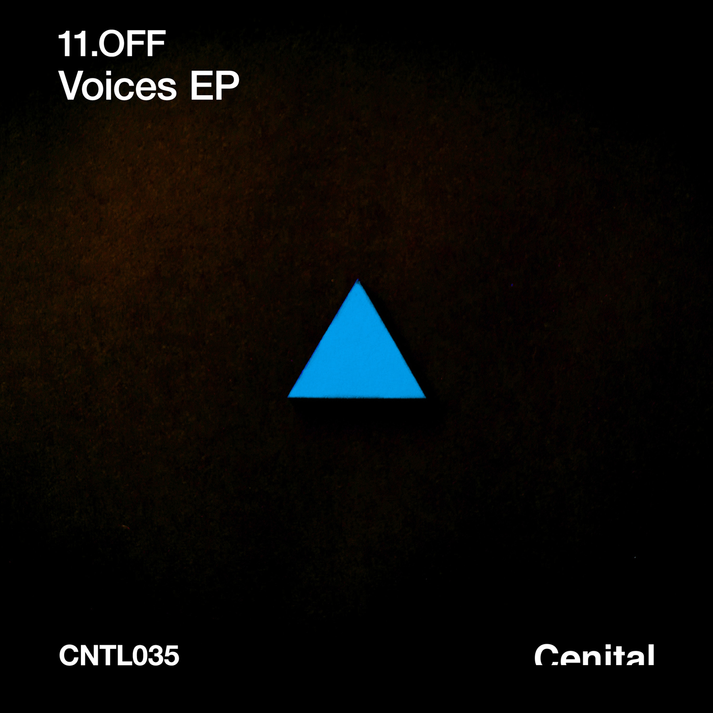 11.OFF – Voices EP [CNTL035]