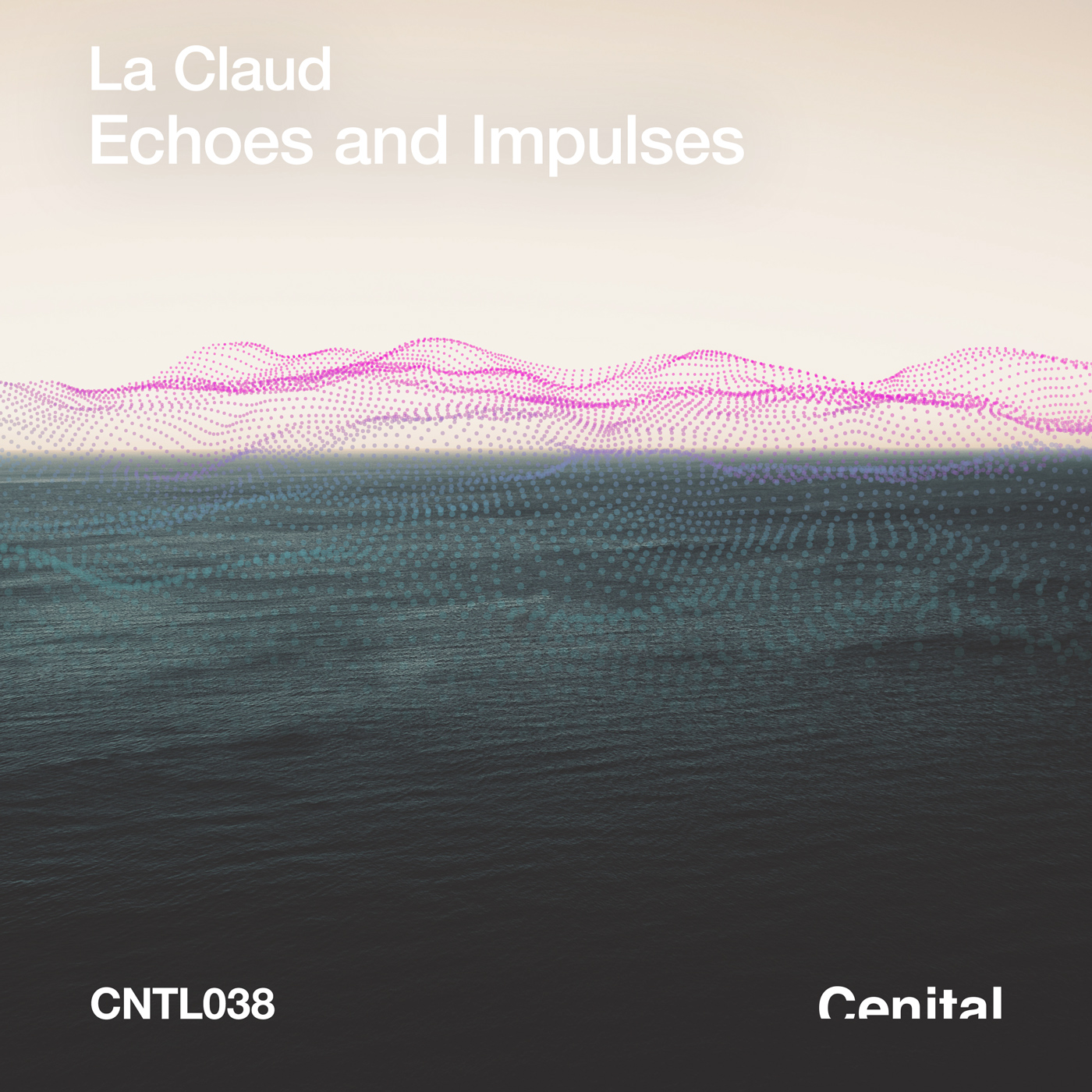 La Claud – Echoes And Impulses [CNTL038]